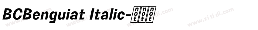 BCBenguiat Italic字体转换